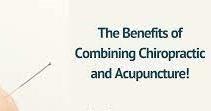 The Benefits of Chiropractic Care and Acupuncture: A Powerful ...